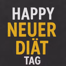 Neuer Diät Tag